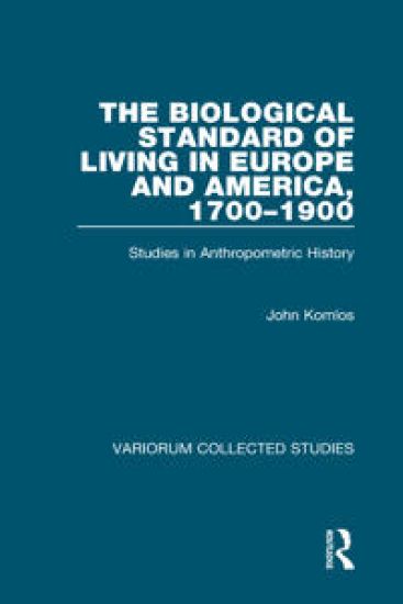 The Biological Standard of Living in Europe and America, 1700–1900