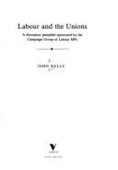 Labour and the Unions