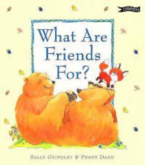 What are Friends for?