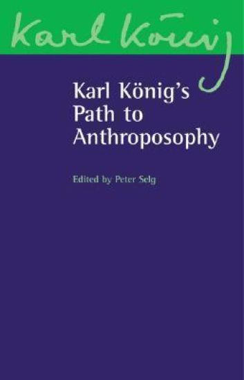 Karl König's Path into Anthroposophy