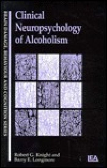Clinical Neuropsychology of Alcoholism