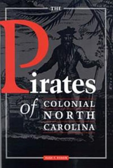 The Pirates of Colonial North Carolina