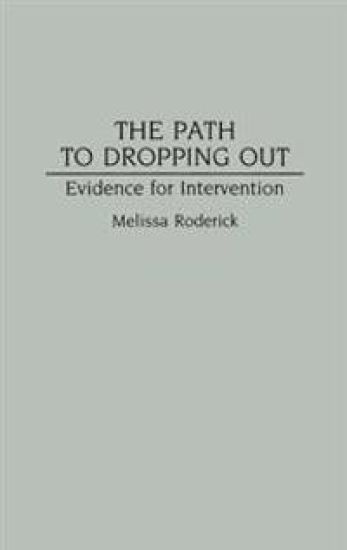 The Path to Dropping Out