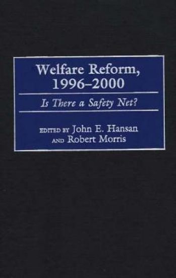 Welfare Reform, 1996-2000