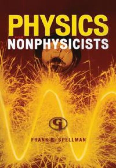 Physics for Nonphysicists