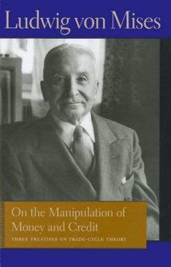 On the Manipulation of Money & Credit