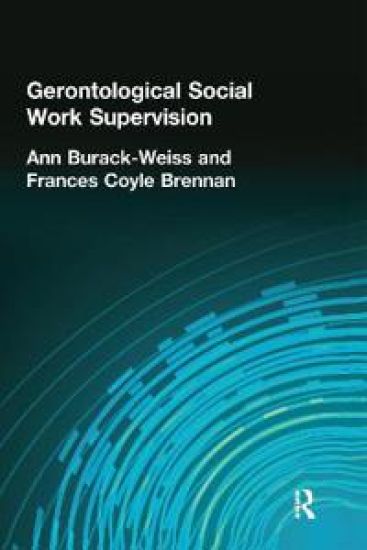 Gerontological Social Work Supervision