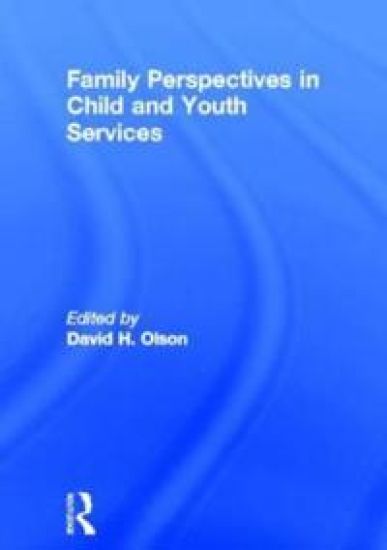 Family Perspectives in Child and Youth Services