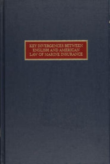 Key Divergences Between English and American Law of Marine Insurance