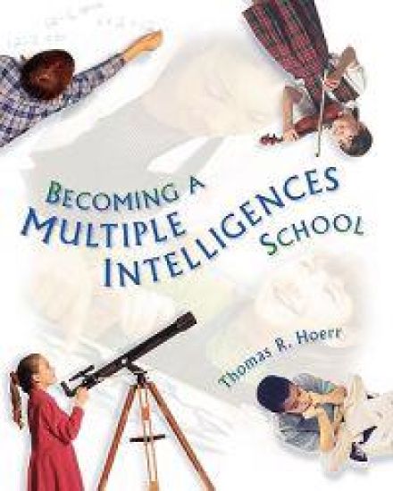 Becoming a Multiple Intelligences School