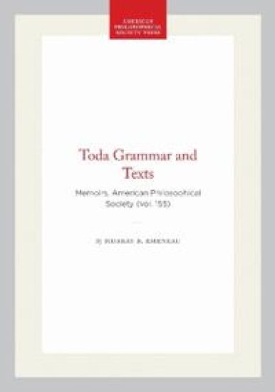 Toda Grammar and Texts: Memoirs, American Philosophical Society (Vol. 155)