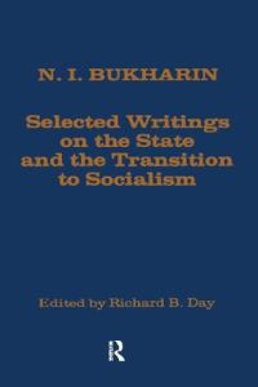 Selected Writings on the State and the Transition to Socialism