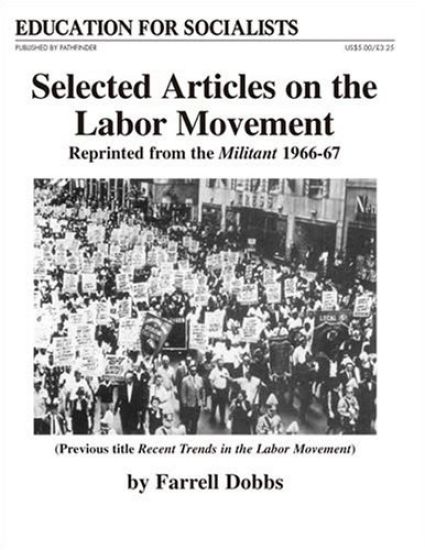 Selected Articles on the Labor Movement