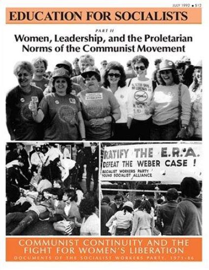 Women, Leadership, and the Proletarian Norms of the Communist Movement