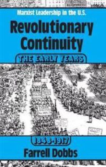 Revolutionary Continuity: the Early Years, 1848-1917