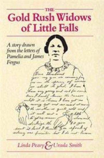 The Gold Rush Widows of Little Falls – Linda S. Peavy, kirjan kansikuva