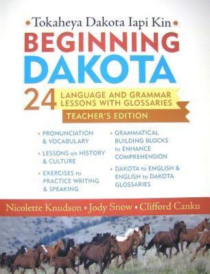 Beginning Dakota / Tokaheya Dakota Iapi Kin