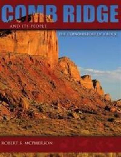 Comb Ridge and Its People
