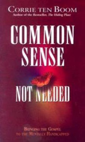 Common Sense Not Needed