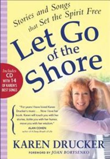 LET GO OF THE SHORE