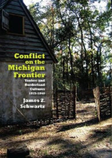 Conflict on the Michigan Frontier