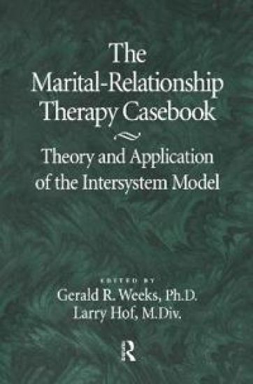 The Marital-Relationship Therapy Casebook