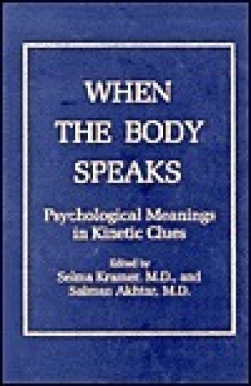 When the Body Speaks