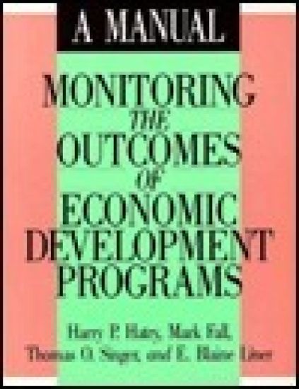 Monitoring the Outcomes of Economic Development Programs