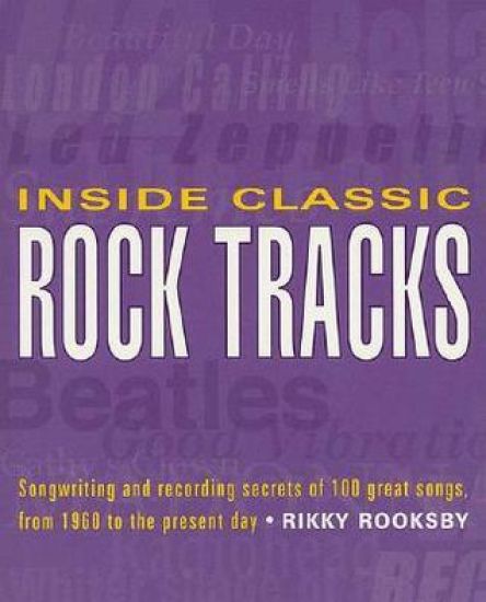 Inside Classic Rock Tracks