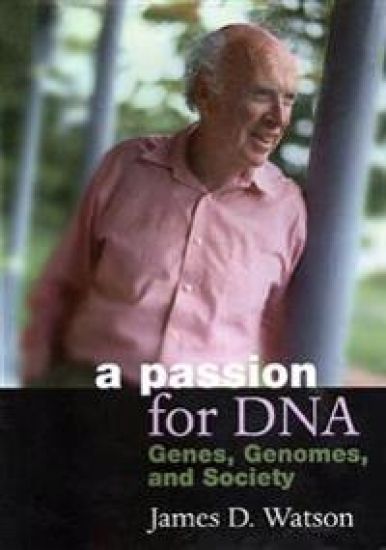 A Passion for DNA