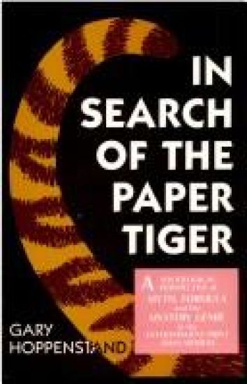In Search of the Paper Tiger