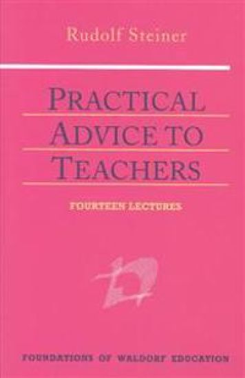 Practical Advice to Teachers