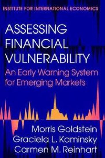 Assessing Financial Vulnerability – An Early Warning System for Emerging Markets – Morris Goldstein, kirjan kansikuva