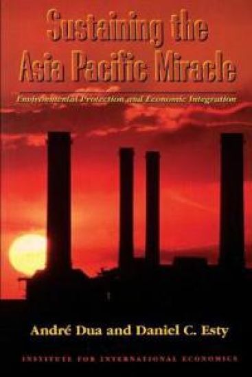 Sustaining the Asia Pacific Miracle – Environmental Protection and Economic Integration