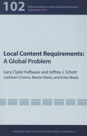 Local Content Requirements – A Global Problem