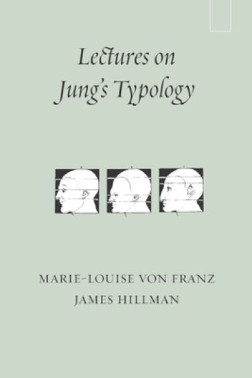Lectures on Jung's Typology
