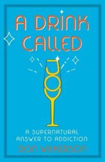Drink Called Joy, A