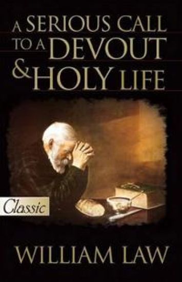 Serious Call To A Devout And Holy Life, A