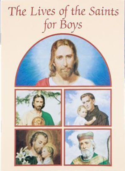 Lives of the Saints for Boys