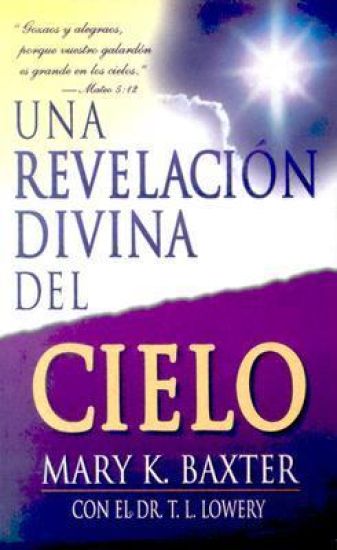 Una Revelación Divina del Cielo