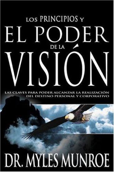 Los Los Principios Y Poder de la Visión