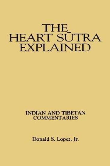 The Heart Sutra Explained