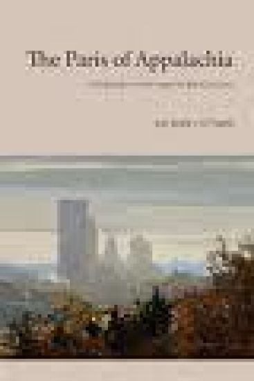 The Paris of Appalachia