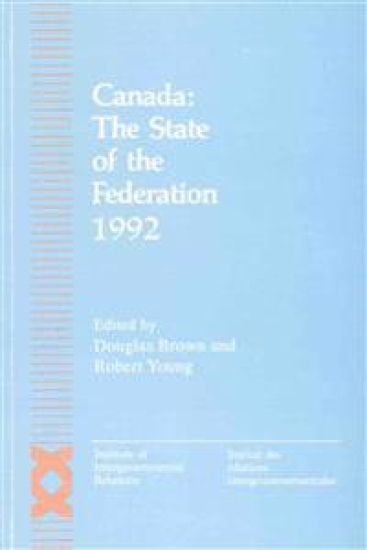 Canada: The State of the Federation 1992