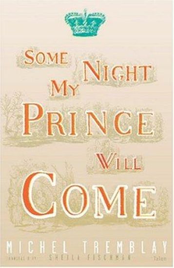 Some Night My Prince Will Come
