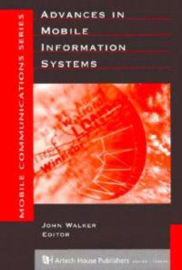 Advances In Mobile Information Systems