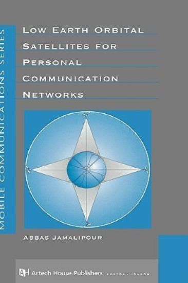 Low Earth Orbital Satellites for Personal Communication Networks