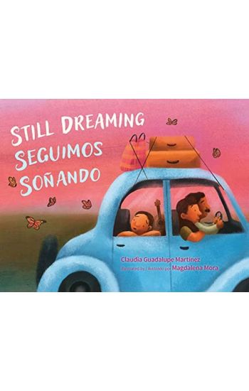 Still Dreaming / Seguimos Soñando