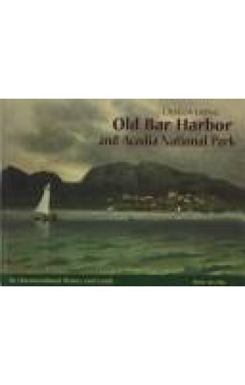 Discovering Old Bar Harbor and Acadia National Park