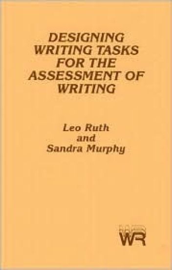 Designing Writing Tasks for the Assessment of Writing